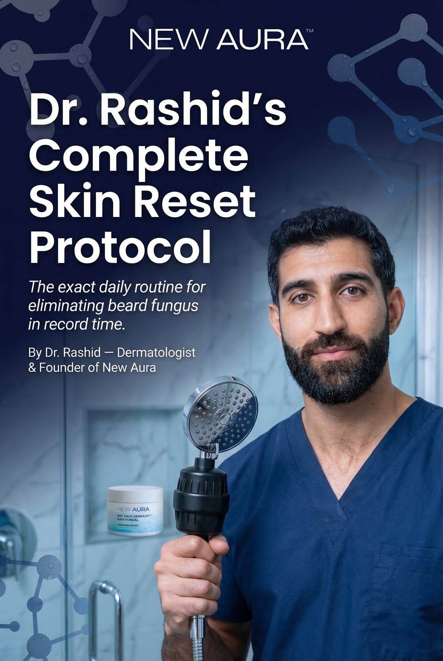 Dr. Rashid's Complete Skin Reset Protocol